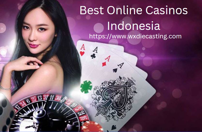 Best Online Casinos Indonesia